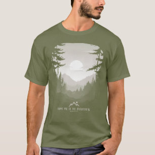 Nimm mich zum Grafischen Waldnebel der Berge T-Shirt