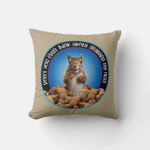 Nimm mir die Nüsse nicht - lustiges Eichhörnchen Kissen
