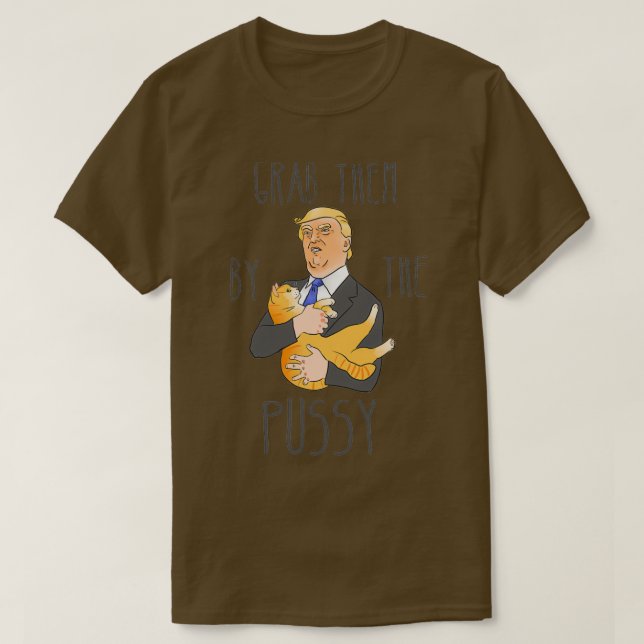 Nimm sie an der Fotze T-Shirt (Design vorne)