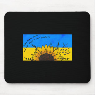 Nimm Sonnenblumenkerne in die Taschen, ich stehe m Mousepad