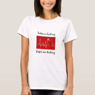 Nimmt ein Lecken - behält auf dem Ticken T-Shirt