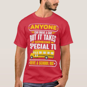 Nimmt jemanden speziellen Funny School Bus Fahrer T-Shirt