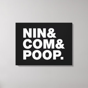 NIN & COM & KACK. LEINWANDDRUCK