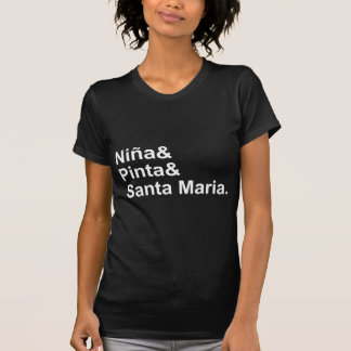 Nina Pinta Santa Maria | Christopher Columbus Ship T-Shirt