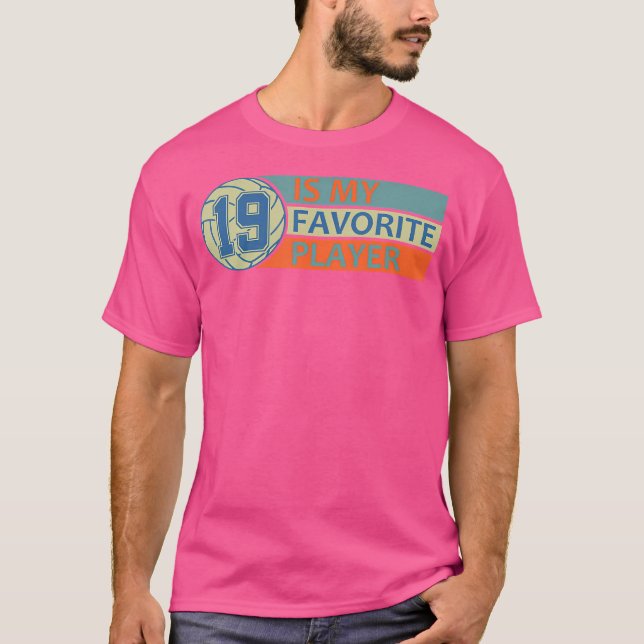 Ninen 19 My Lieblings-Player Volleyball-Mama T-Shirt (Vorderseite)