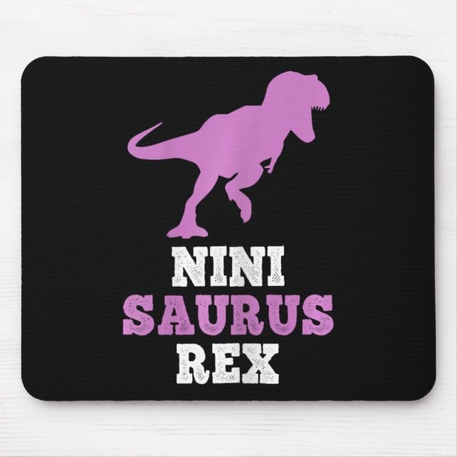 Nini-Saurus Rex Dino Dinosaurier Ninisaurus Lustig Mousepad (Vorne)