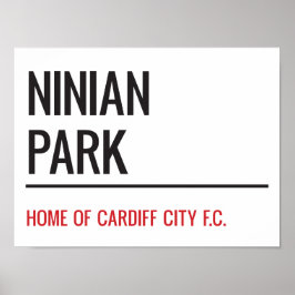 Ninian Park Stadium Street Sign Poster