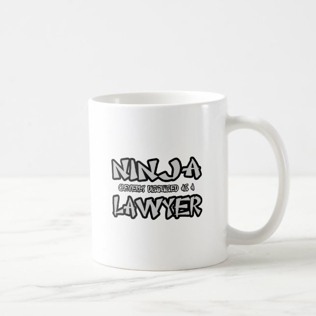 Ninja...Anwalt Kaffeetasse (Rechts)