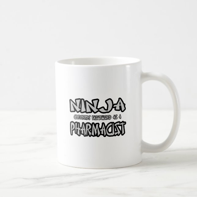 Ninja...Apotheker Kaffeetasse (Rechts)