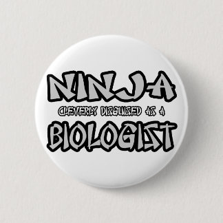 Ninja.. Biologe Button