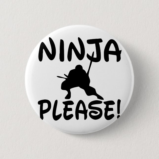 Ninja Bitte! Button (Vorderseite)