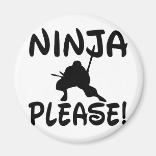 Ninja Bitte! Magnet