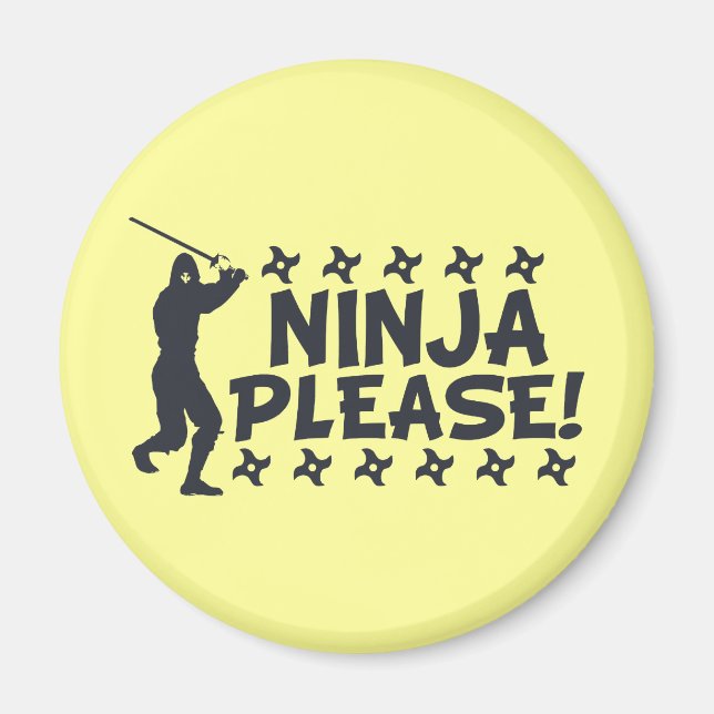 Ninja Bitte Magnet (Vorne)