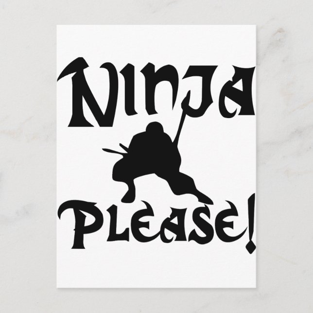 Ninja Bitte! Postkarte (Vorderseite)