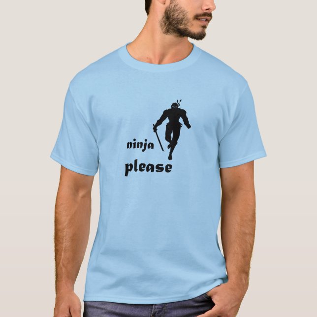 Ninja bitte T-Shirt (Vorderseite)