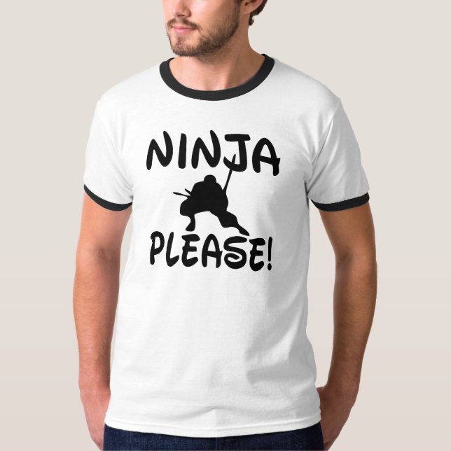 Ninja Bitte! T-Shirt (Vorderseite)