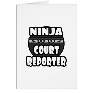 Ninja Court Reporter