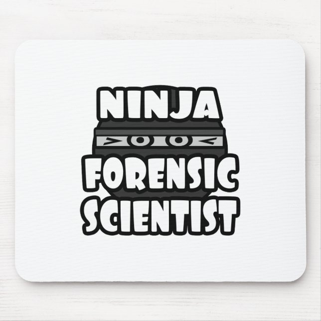 Ninja Forensic Scientist Mousepad (Vorne)