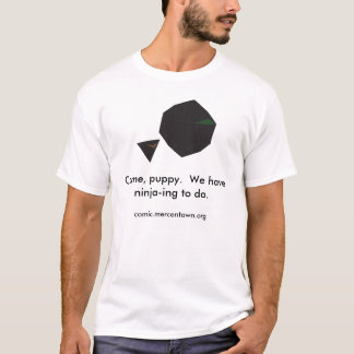 Ninja-ing zum zu tun T-Shirt