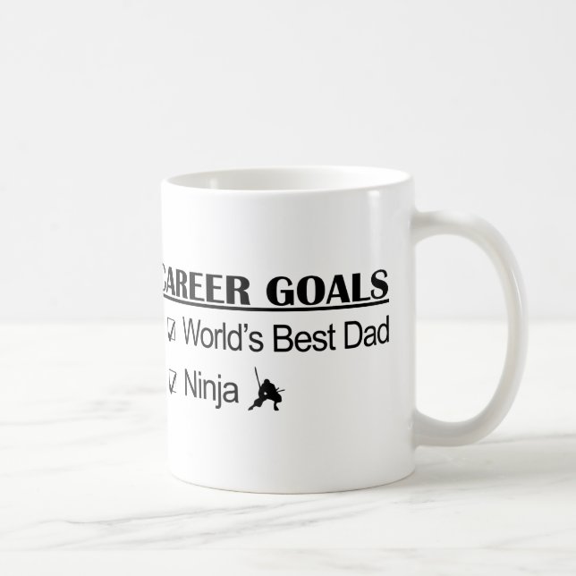 Ninja Karriere-Ziele - der beste Vater der Welt Kaffeetasse (Rechts)