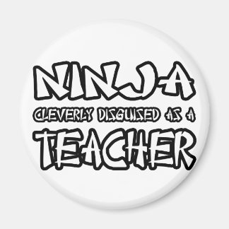 Ninja... Lehrerin Magnet