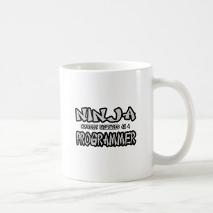 Ninja...Programmierer Kaffeetasse