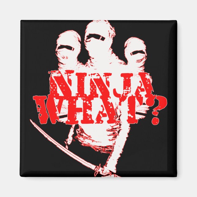 NINJA WAS? MAGNET (Vorne)