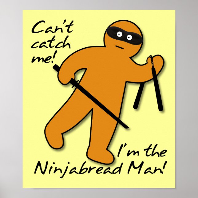 NinjaBroad Man Ninja Gingerbread Funny Poster Sign (Vorne)