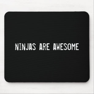 Ninjas sind phantastisch mousepad