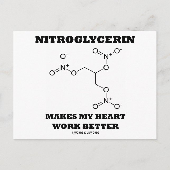 Nitroglycerin Makes My Heart Work Better Postkarte (Vorderseite)