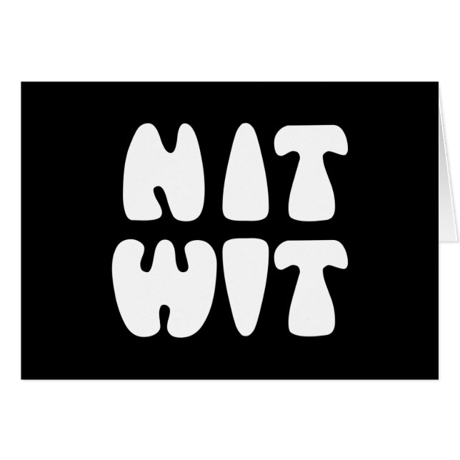 NITWIT CARD (Vorderseite (Horizontal))