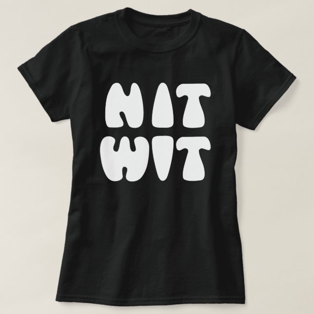 NITWIT T-Shirt (Design vorne)