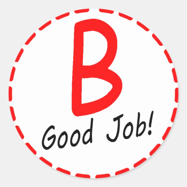 Niveau B...Bon Travail ! Autocollant (Devant)