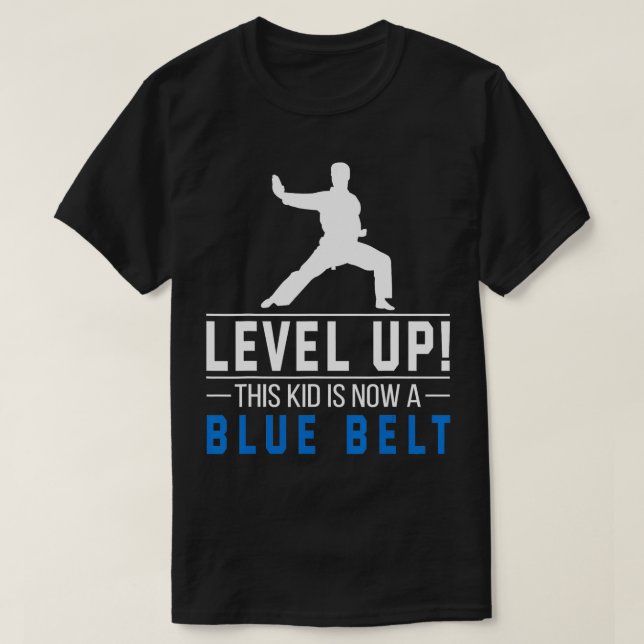 Niveau haut Ce gosse est maintenant un Blue Belt K (Design devant)
