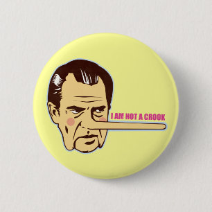Nixon, bin ich nicht ein Schwindler Button