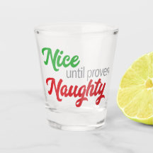 Nizza bis zum Beweis der Unschuld - Shot Glass