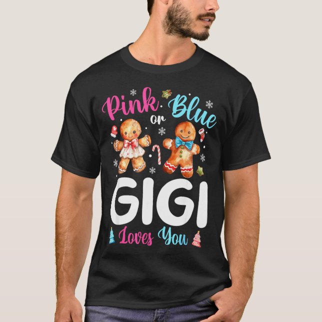 Nk Or Blue Gigi Loves You Gender Reveal Christmas  T-Shirt (Vorderseite)