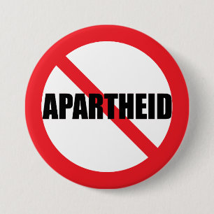 "NO APARTHEID" PINBACK-TASTE BUTTON