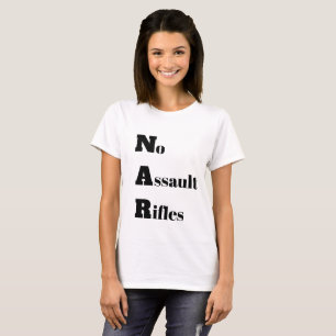 No Assault Rifles T - Shirt