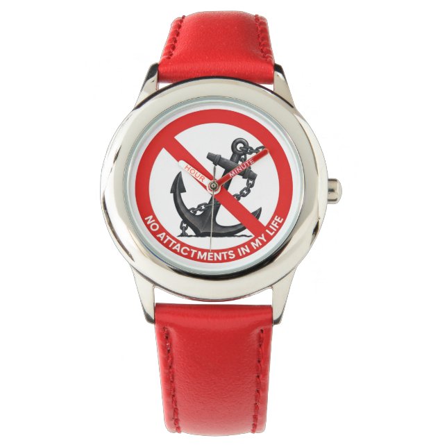 No attachments in my life armbanduhr (Vorderseite)