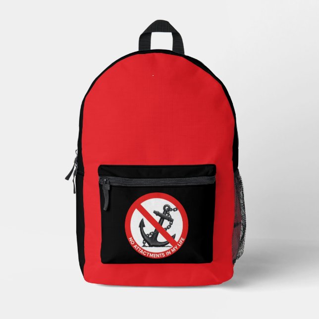 No attachments in my life bedruckter rucksack (Vorderseite)