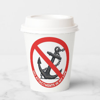 No attachments in my life pappbecher