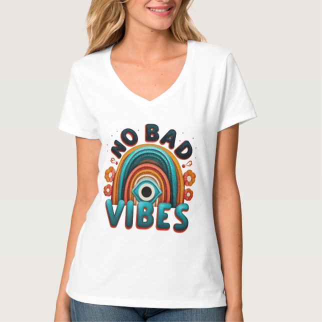 No Bad Vibes. Retro Rainbow and Eye Desig T-Shirt (Devant)