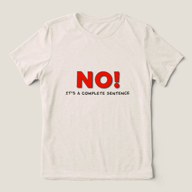 "NO!" Boundary Statement Tee – Uplift Collection (Design Vorderseite)