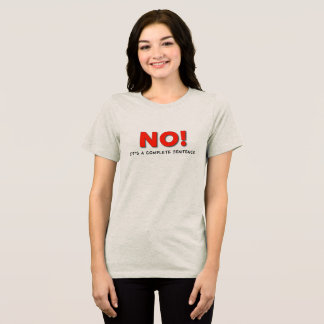"NO!" Boundary Statement Tee – Uplift Collection