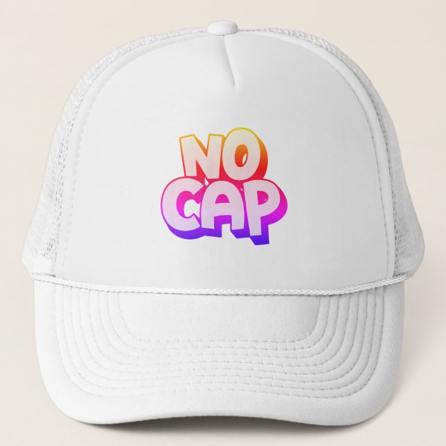 "NO CAP" hat Truckerkappe (Vorderseite)