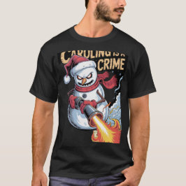  No Caroling Zone T-Shirt