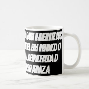 No Cedas Ante Las Mentiras (weiß) Kaffeetasse