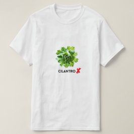 No Cilantro - Ich hasse Cilantro T-Shirt