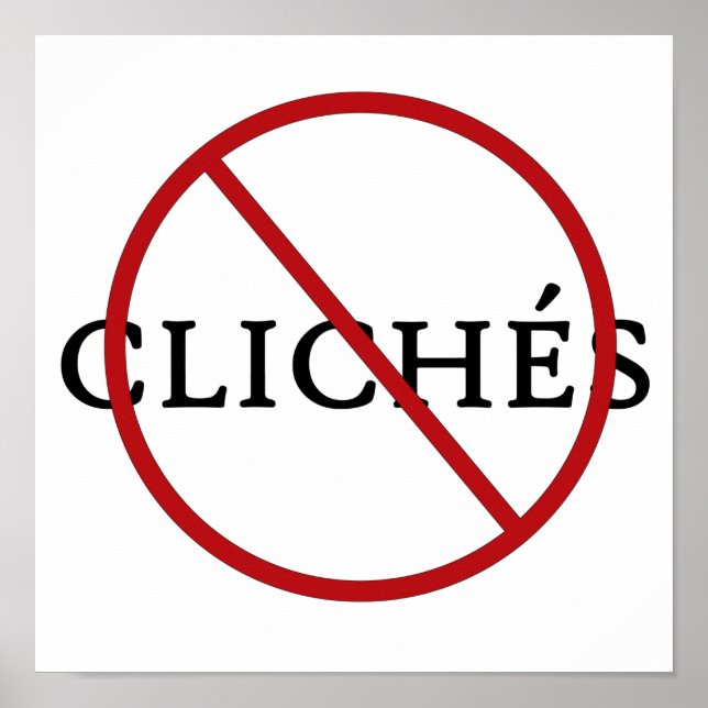 No Cliches Poster (Vorne)